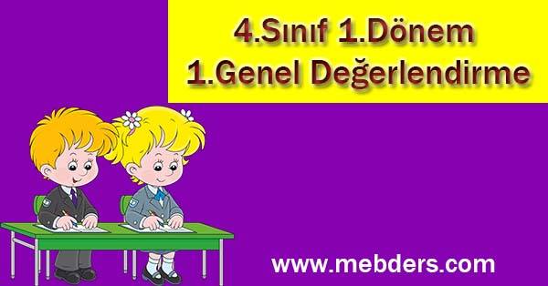 4. Sınıf 1.Dönem 1. Genel Değerlendirme Etkinliği