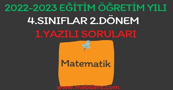 4. Sınıf Matematik 2.Dönem 1.Yazılı Sınavı