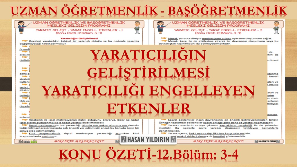 Yaratıcılığın Geliştirilmesi - Yaratıcılığı Engelleyen Etkenler (Konu Özeti-12. Bölüm: 3-4)
