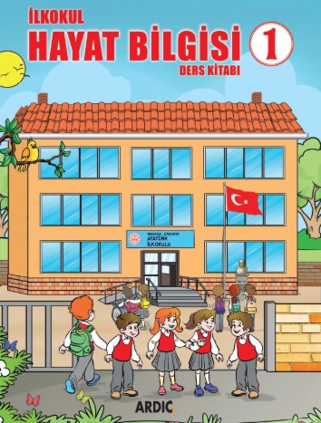 2020-2021 Yılı 1. Sınıf Hayat Bilgisi Ders Kitabı (Ardıç) pdf indir