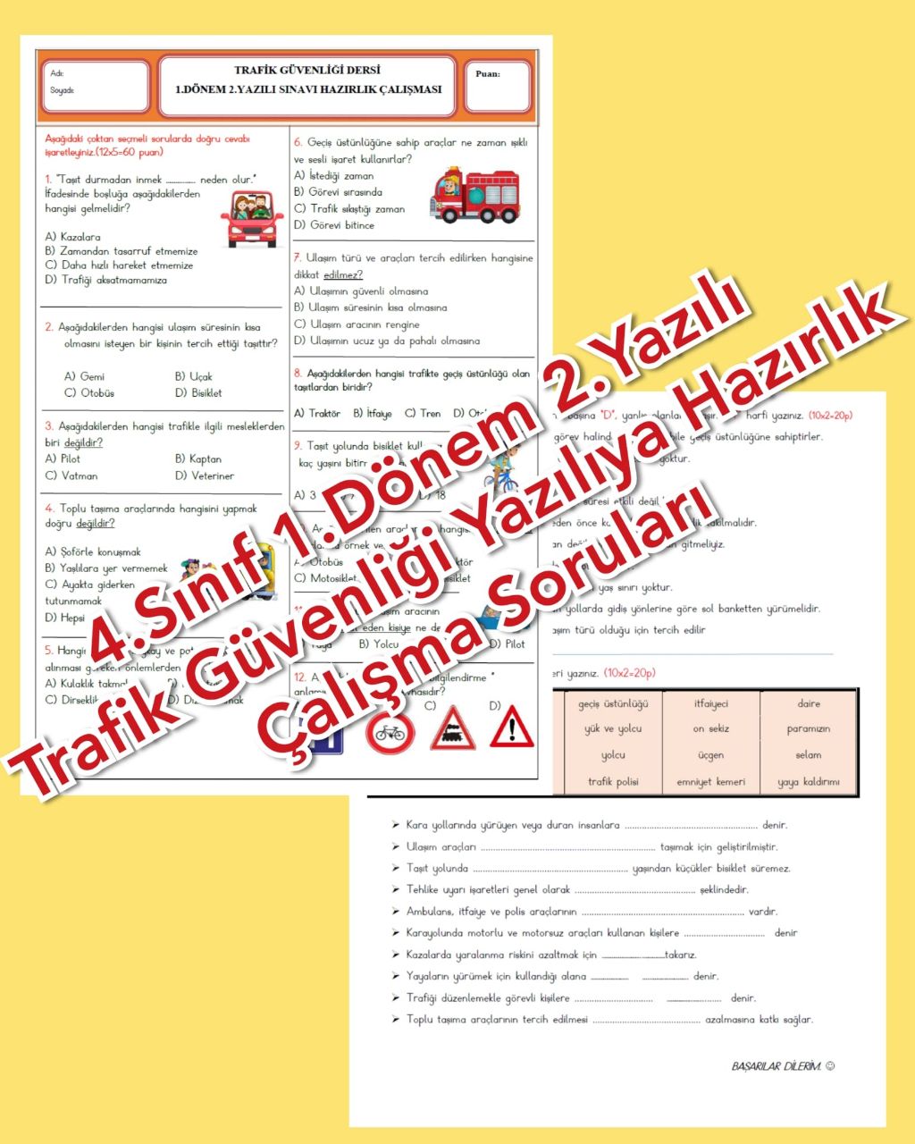 4. Sınıf Trafik Güvenliği 1. Dönem 2. Yazılı Sınavı