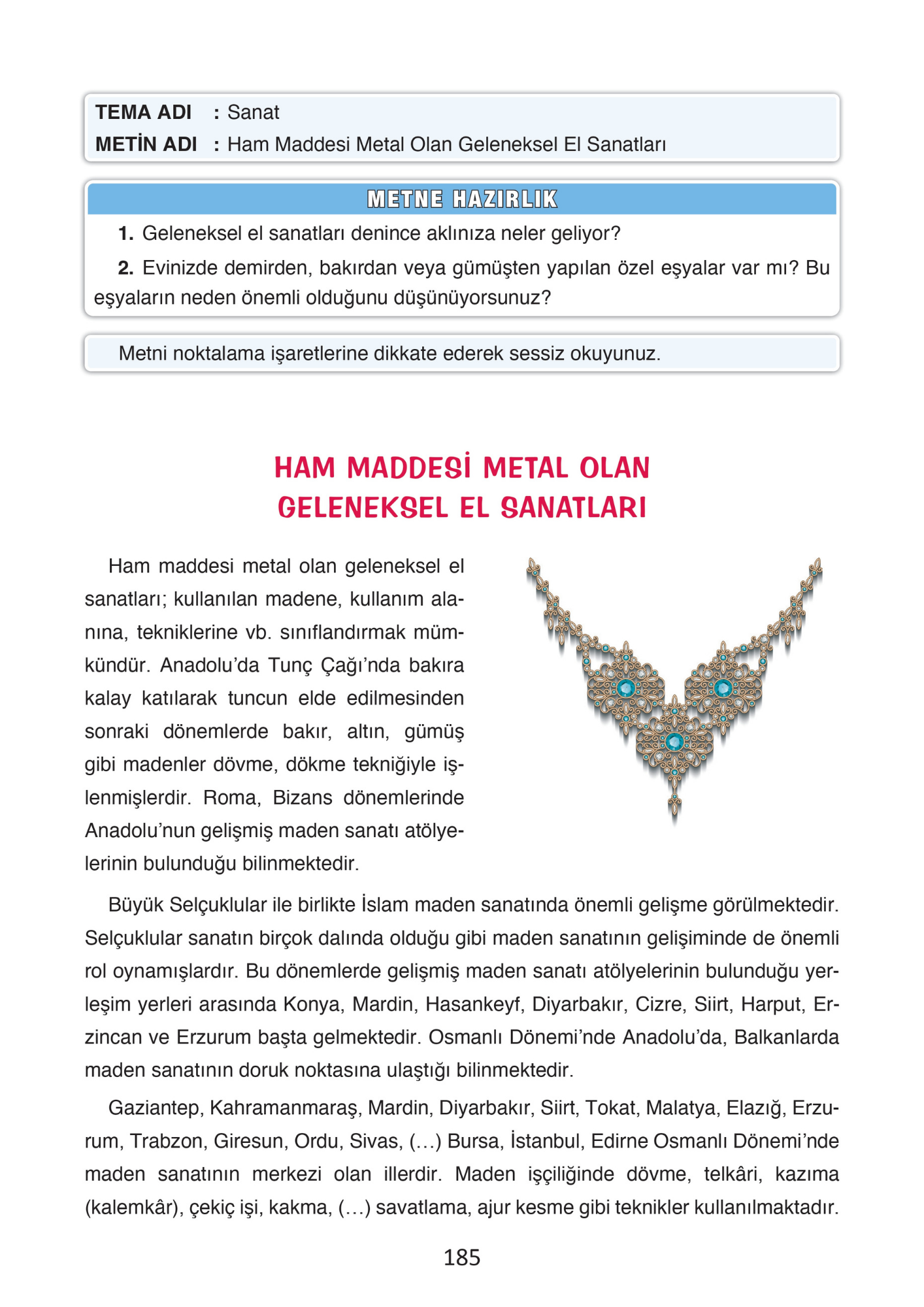 4. Sınıf Türkçe Ada Yayınları Ham Maddesi Metal Olan Geleneksel El Sanatları Metni Etkinlik Cevapları
