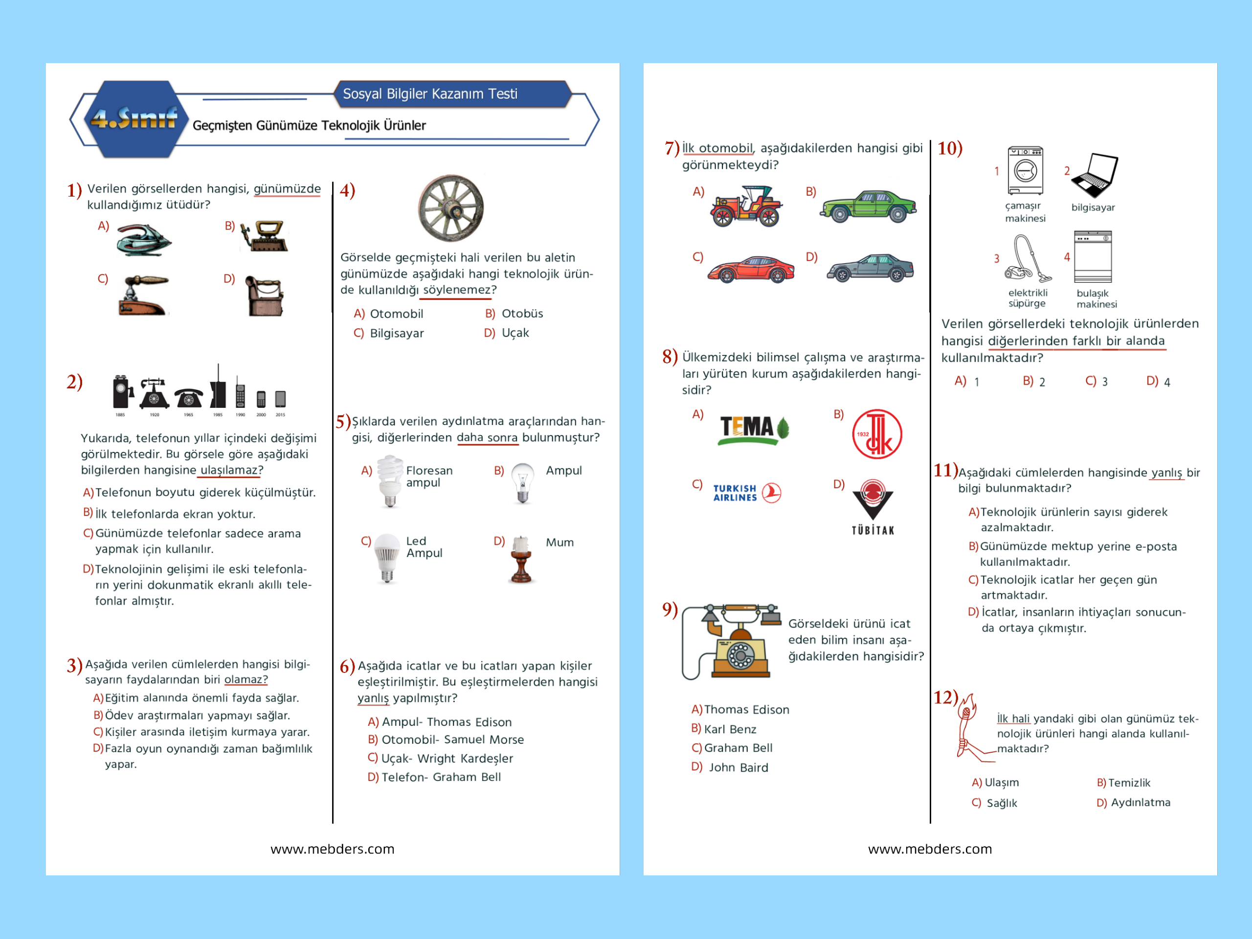 4. Sınıf Sosyal Bilgiler Geçmişten Günümüze Teknolojik Ürünler Kazanım Testi