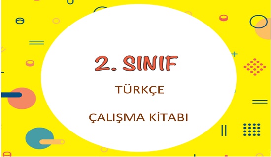 2. Sınıf Türkçe Çalışma Kitabı