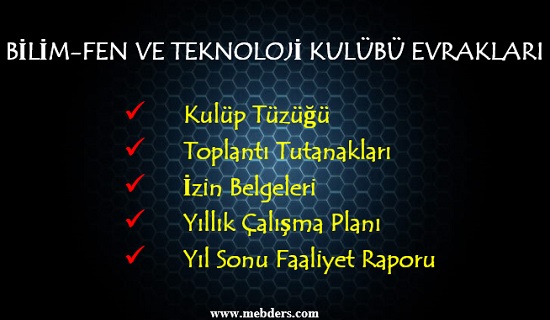 Bilim-Fen ve Teknoloji Kulübü Evrakları