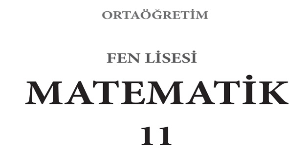 2023-2024 Eğitim Öğretim Yılı 11. Sınıf Fen Lisesi Matematik Ders Kitabı-Meb Yayınları