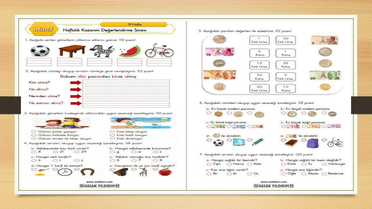 1. Sınıf Haftalık Değerlendirme Sınavı-19.Hafta(22-26 Şubat)