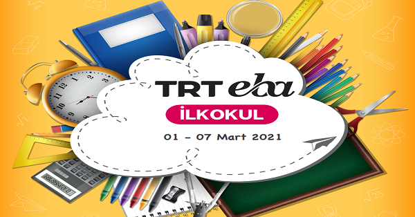 1 Mart - 7 Mart Arası EBA TV İlkokul Yayın Akışı, Dersler, Konular