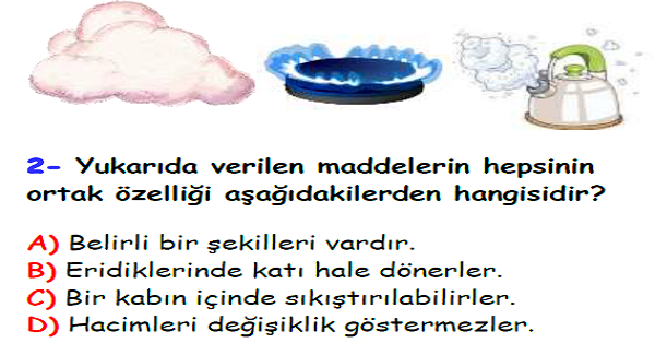 4. Sınıf Fen Bilimleri Maddenin Özellikleri Ünitesi Yaprak Test-5