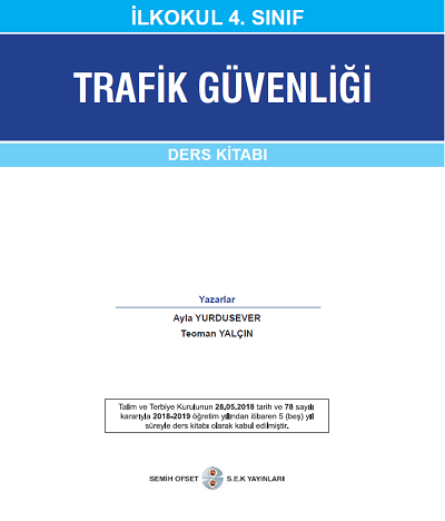 2018-2019 Yılı 4. Sınıf Trafik Güvenliği Semin Yayınevi Ders Kitabı pdf