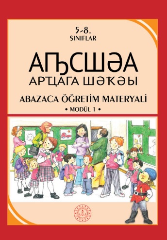 5. Sınıf Abazaca Öğretim Materyali Modül 1 Ders Kitabı pdf indir