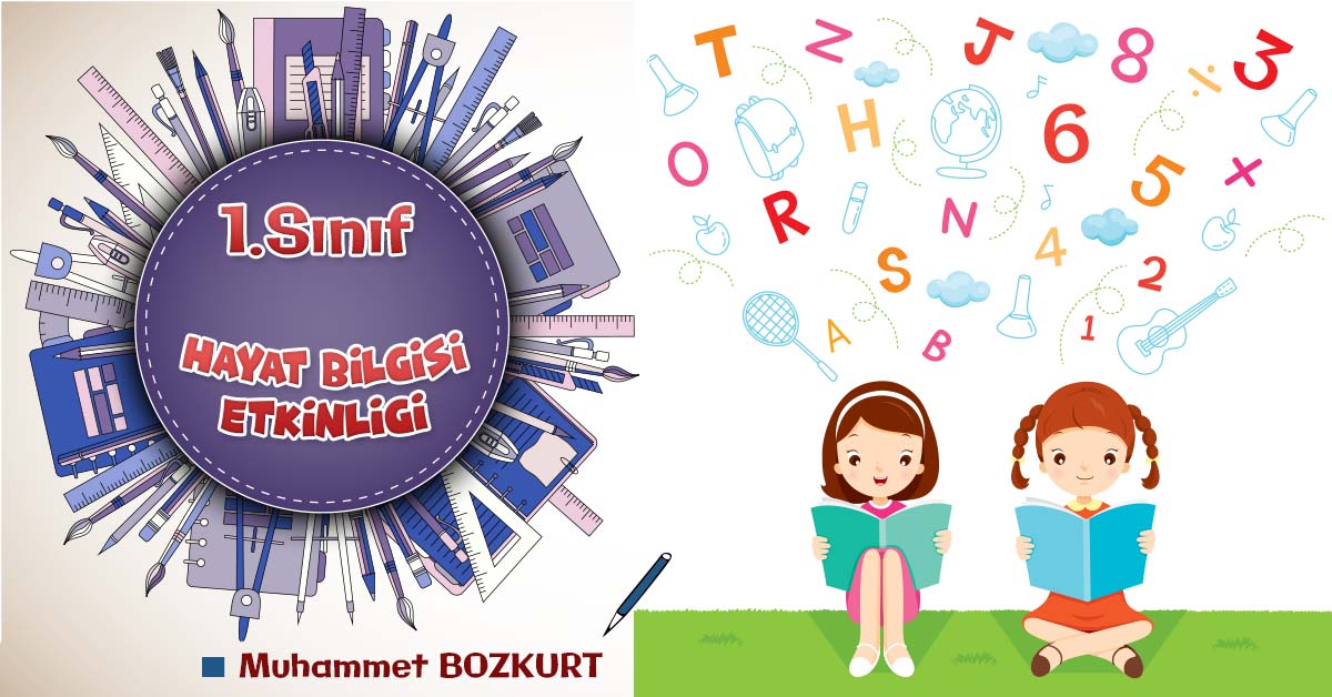 1. Sınıf Hayat Bilgisi Sınıfımızın Yeri ve Sınıfımızın Eşyaları Etkinliği