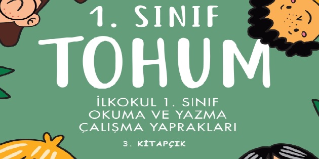 İlkokul 1. Sınıf Okuma Yazma Çalışma Yaprakları Tohum 3