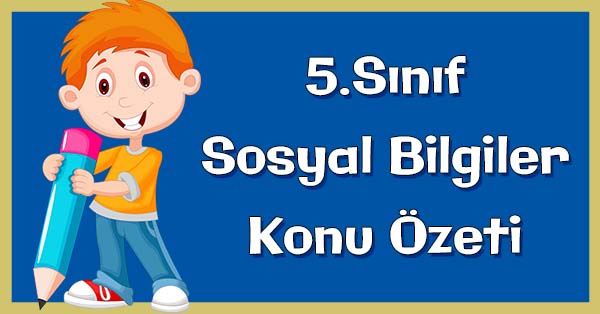 5. Sınıf Sosyal Bilgiler Yeryüzü Şekilleri Konu özeti