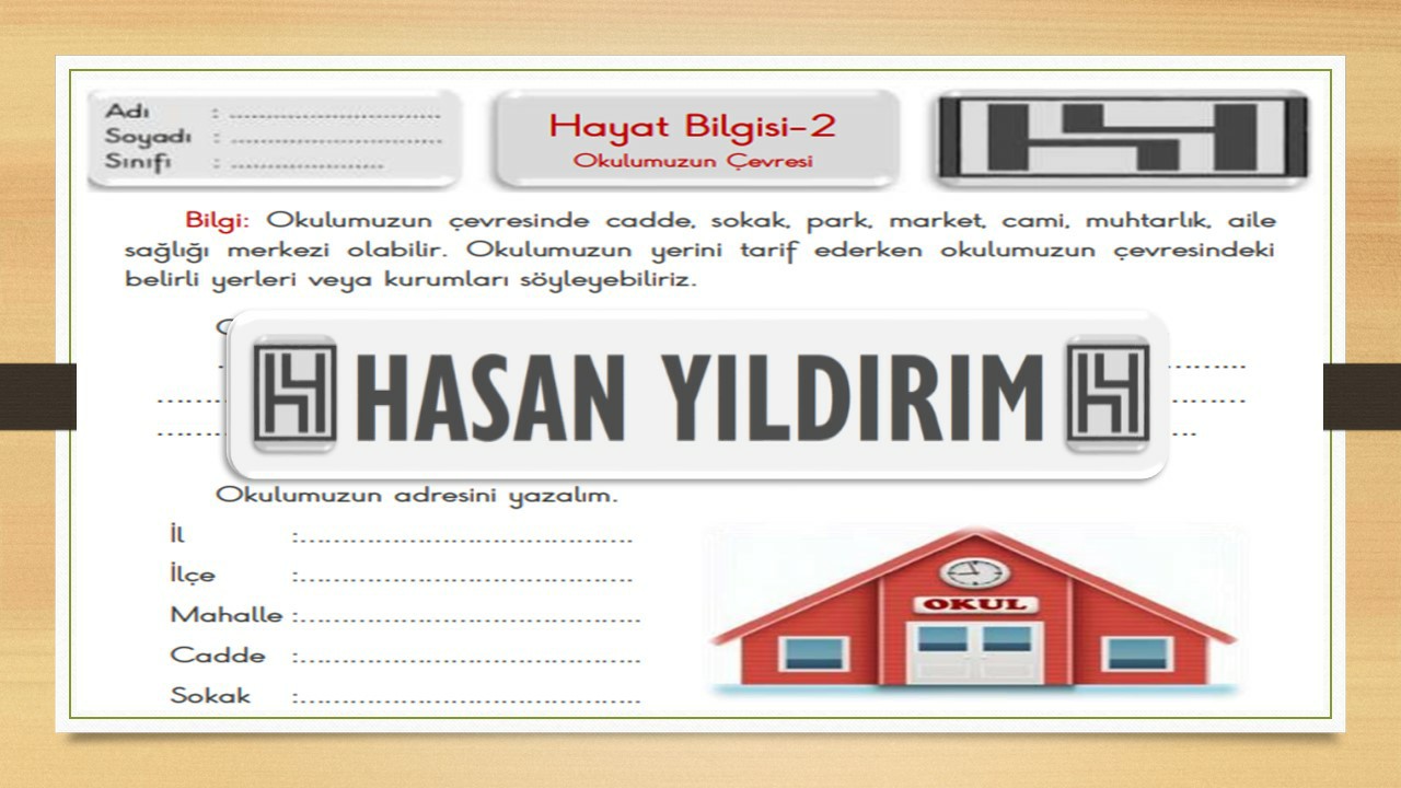 2. Sınıf Hayat Bilgisi Okulumuzun Çevresi Çalışma Sayfası