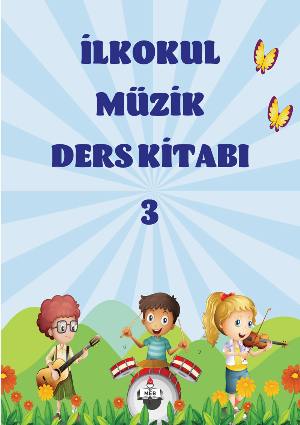2018-2019 Yılı 3. Sınıf Müzik MEB Yayınları Ders Kitabı pdf