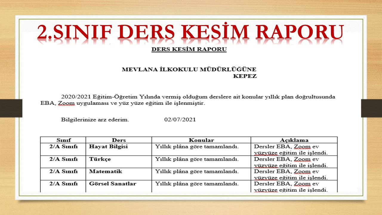 2. Sınıf Ders Kesim Raporu (2020-2021 Yılı Uzaktan ve Yüz Yüze Eğitime Uygun)