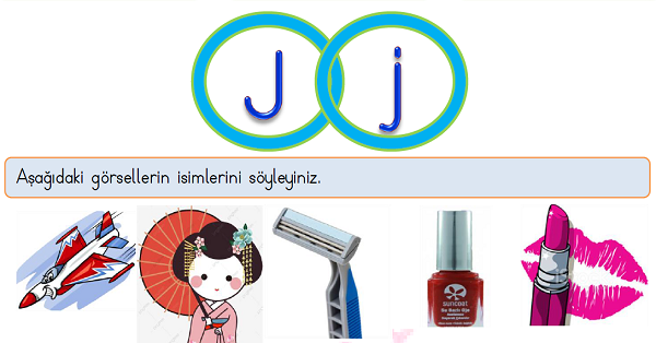 1. Sınıf İlk Okuma Yazma (J-j Sesi) Tüm Etkinlikler