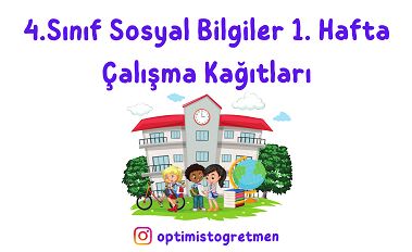 4. Sınıf Sosyal Bilgiler 1. Hafta Çalışma Kağıdı (Kimliğimiz)