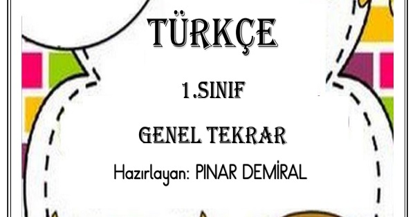 1. Sınıf Türkçe Genel Tekrar Çalışması