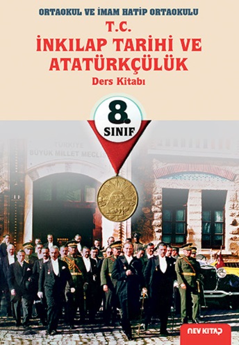 2020-2021 Yılı 8. Sınıf İnkılap Tarihi ve Atatürkçülük Ders Kitabı (Nev Kitap) pdf indir