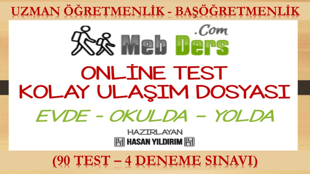 Uzman Öğretmenlik Online Test Kolay Ulaşım Dosyası (GÜNCEL)