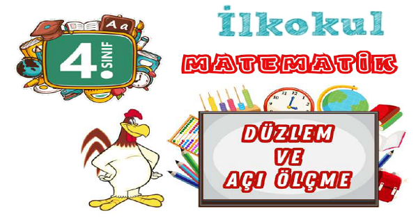 4. Sınıf Matematik Düzlem ve Açı Ölçme Etkinliği