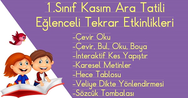 1. Sınıf Kasım Ara Tatili Eğlenceli Tekrar Etkinlikleri