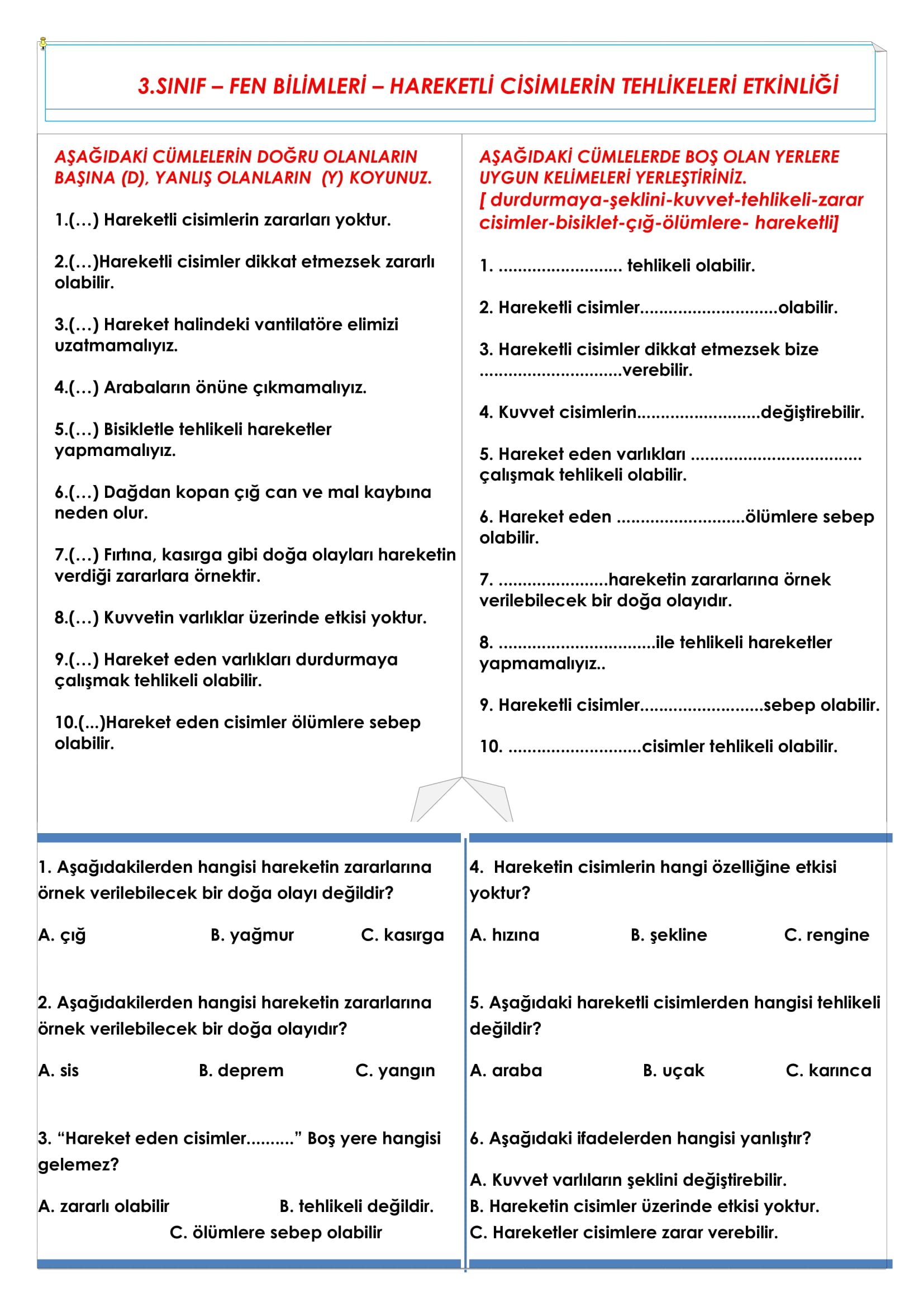 3. Sınıf Fen Bilimleri Hareketli Cisimlerin Sebep Olabileceği Tehlikeler Etkinliği