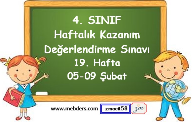 4. Sınıf Haftalık Kazanım Değerlendirme Testi 19. Hafta (05-09 Şubat)