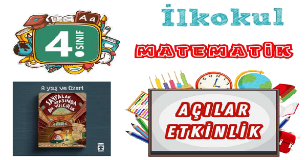 4. Sınıf Matematik Açılar Etkinliği