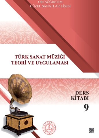Güzel Sanatlar Lisesi 9. Sınıf Türk Sanat Müziği Teori Ve Uygulaması (Müzik Bölümü) Ders Kitabı pdf indir