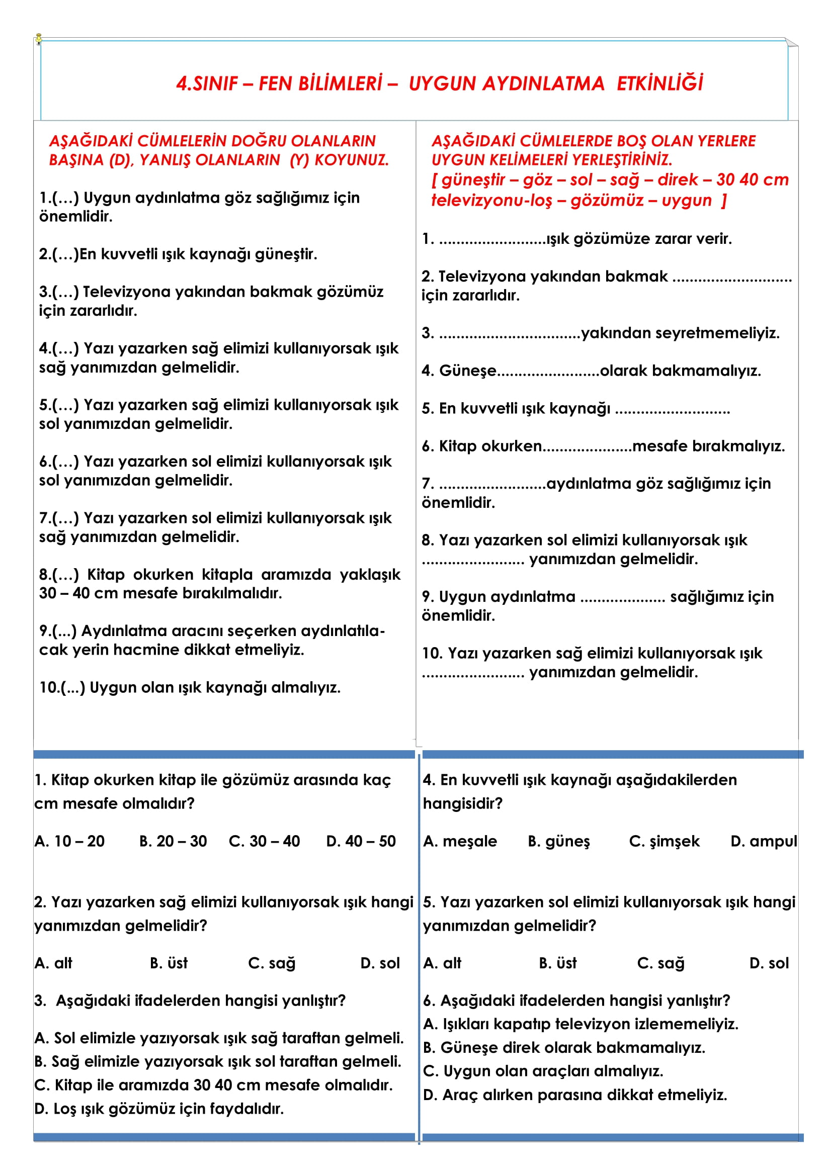 4. Sınıf Fen Bilimleri Uygun Aydınlatma Etkinliği