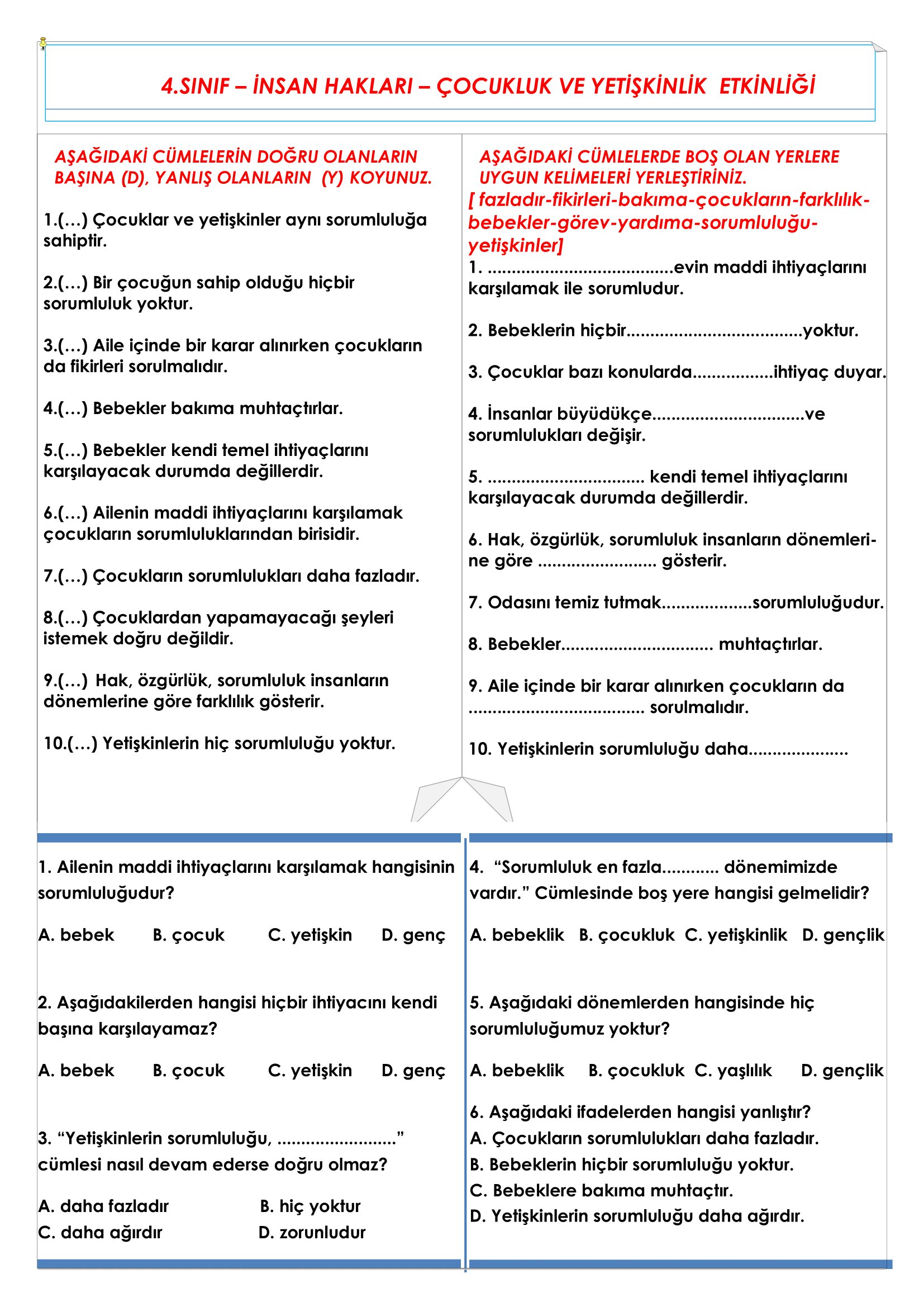 4. Sınıf - İnsan Hakları Çocukluk ve Yetişkinlik Etkinliği