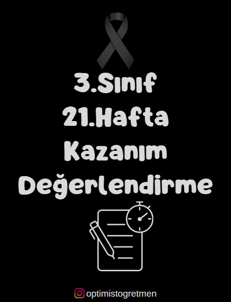 3. Sınıf 21. Hafta Kazanım Değerlendirme Testi