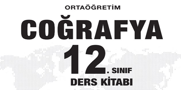 2023-2024 Eğitim Öğretim Yılı 12. Sınıf Coğrafya Ders Kitabı-Gün Yayınları