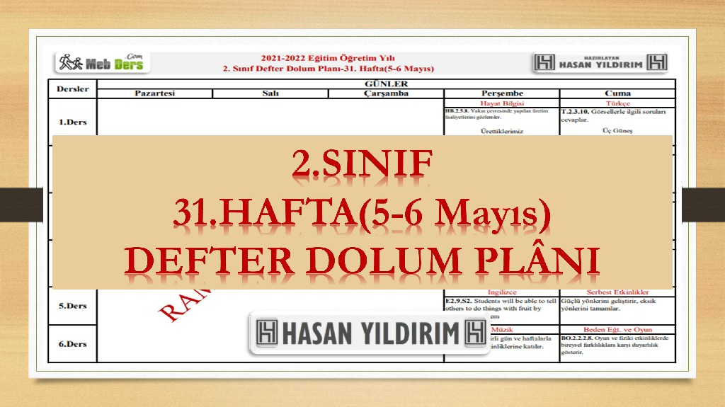 2. Sınıf 31.Hafta(5-6 Mayıs) Defter Dolum Planı
