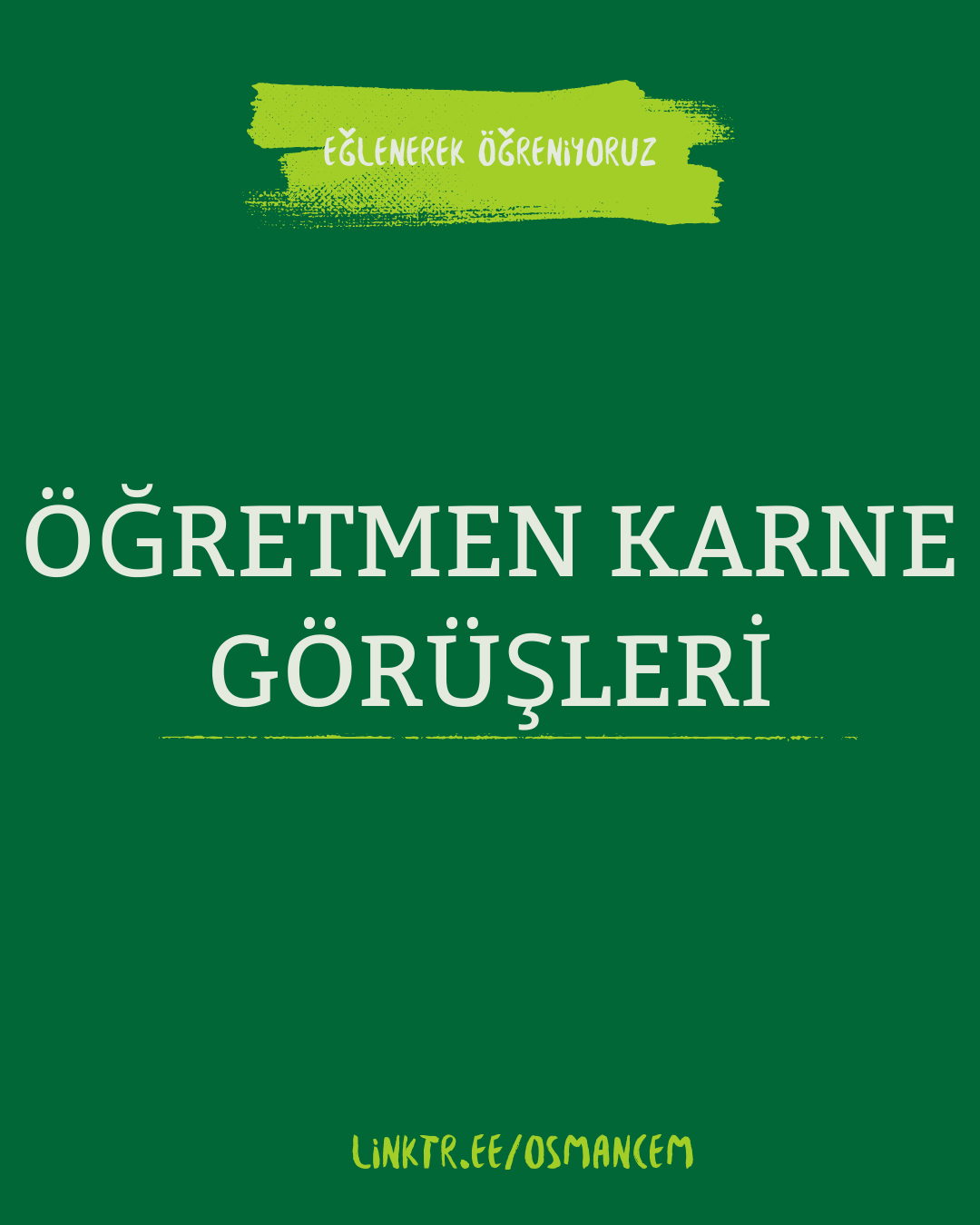 Öğretmen Karne Görüşleri