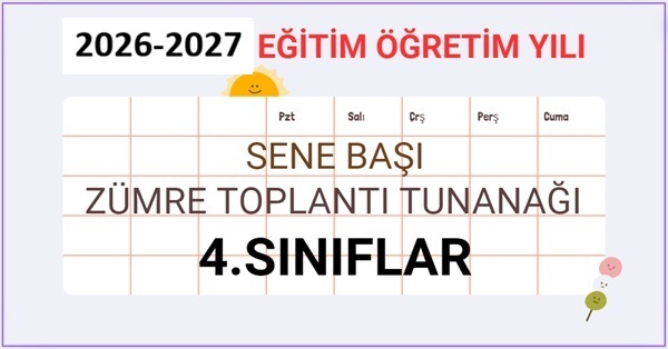 2026-2027 Eğitim Öğretim Yılı 4.Sınıflar Sene Başı Zümre Öğretmenler Kurulu Toplantı Tutanağı