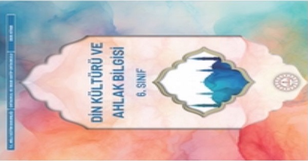 2024-2025 6. Sınıf Din Kültürü Ve Ahlak Bilgisi Dersi-MEB