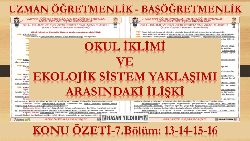Okul İklimi ve Ekolojik Sistem Yaklaşımı Arasındaki İlişki (Konu Özeti-7.Bölüm: 13-14-15-16)