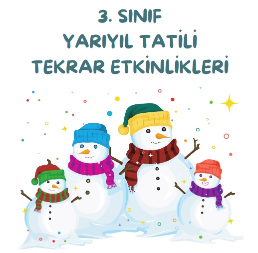 3. Sınıf Yarıyıl Tatili Tekrar Etkinlikleri (2023)