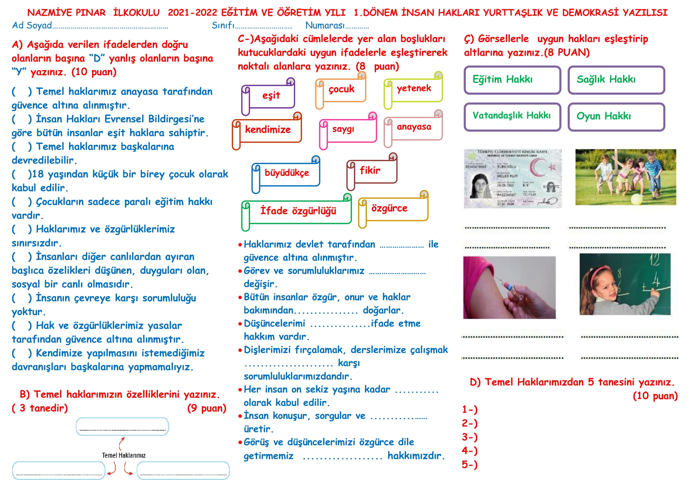 4. Sınıf  İnsan Hakları, Yurttaşlık ve Demokrasi  Dersi  1.Dönem  1.Yazılısı