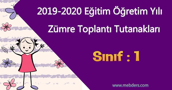 2019-2020 Yılı 1. Sınıf Sene başı zümre öğretmenler kurulu toplantı tutanağı
