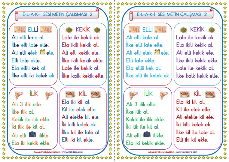 1. Sınıf E-L-A-K-İ Sesleri Metin Çalışması 2 (2 SAYFA - 4 FARKLI METİN)