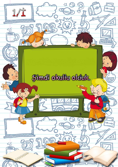 Model 23, 1İ şubesi için eğitim araç-gereçleriyle şimdi okullu olduk isimli kapı süslemesi