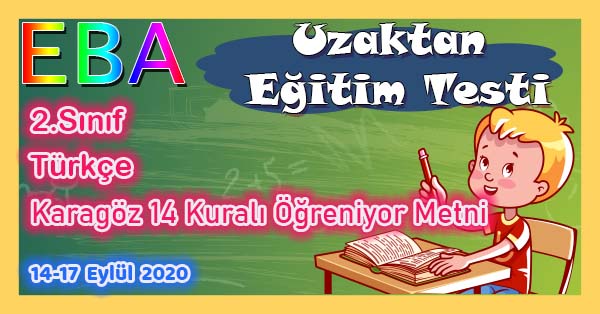 2. Sınıf Türkçe Karagöz 14 Kuralı Öğreniyor Metni Uzaktan Eğitim Testi pdf