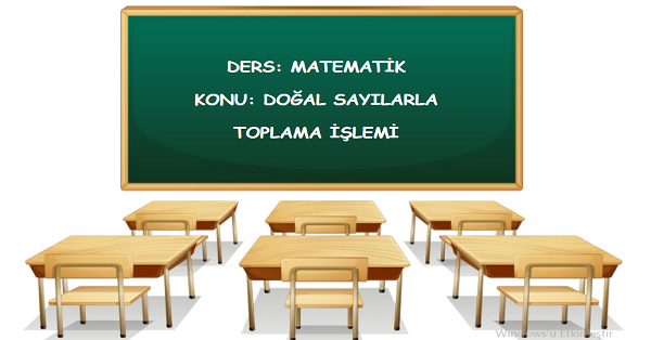 4. Sınıf Matematik Toplama İşlemi Etkinlik ve Test Çalışması