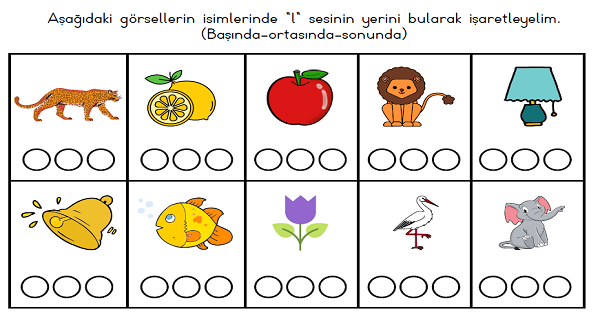 1. Sınıf İlk Okuma Yazma (L-l Sesi) Sesin Yerini Bul-Eksik Harfleri Yaz