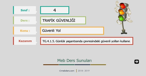 4. Sınıf Trafik Güvenliği Güvenli Yol Sunusu